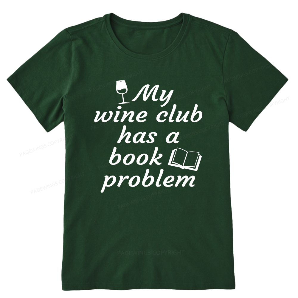 Pagewings Book Club Has A Book Problem12672 Bookish Unisex Classic T-shirt