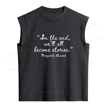 Pagewings We'll All Become Stories Women's Washed Tank Top