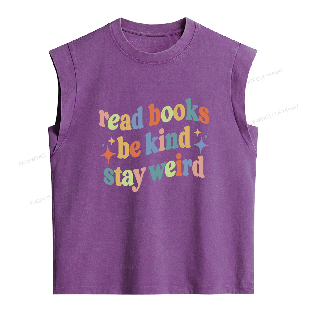 Pagewings Read Books Be Kind Stay Weird Women's Washed Tank Top