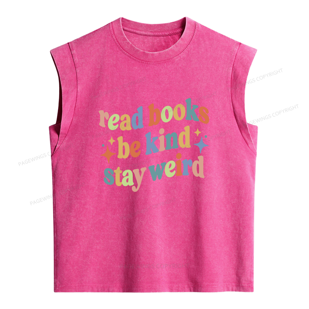 Pagewings Read Books Be Kind Stay Weird Women's Washed Tank Top