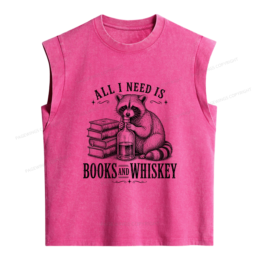 Pagewings All I Need Is Books And Whiskey Women's Washed Tank Top