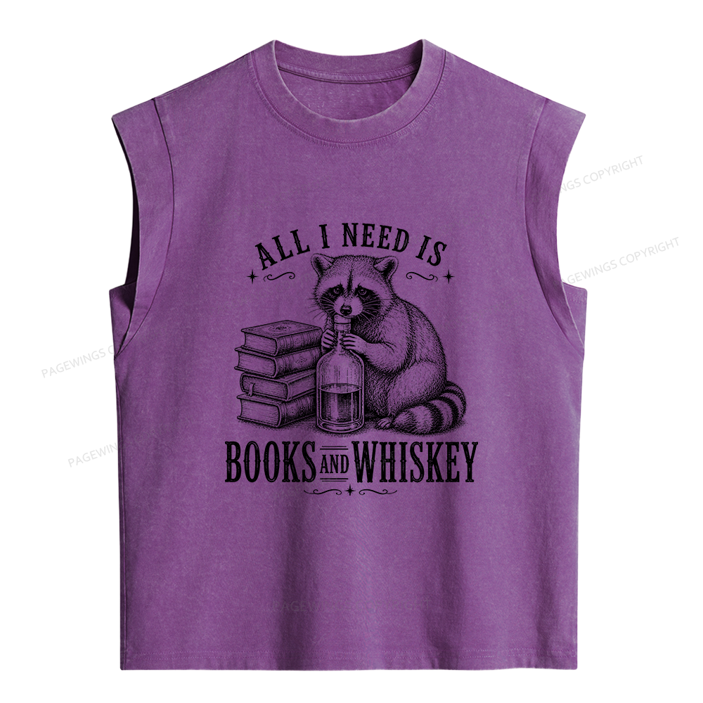Pagewings All I Need Is Books And Whiskey Women's Washed Tank Top