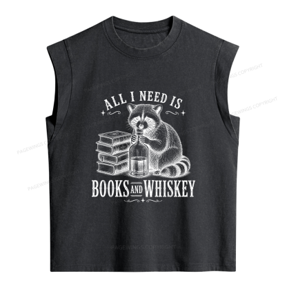 Pagewings All I Need Is Books And Whiskey Women's Washed Tank Top
