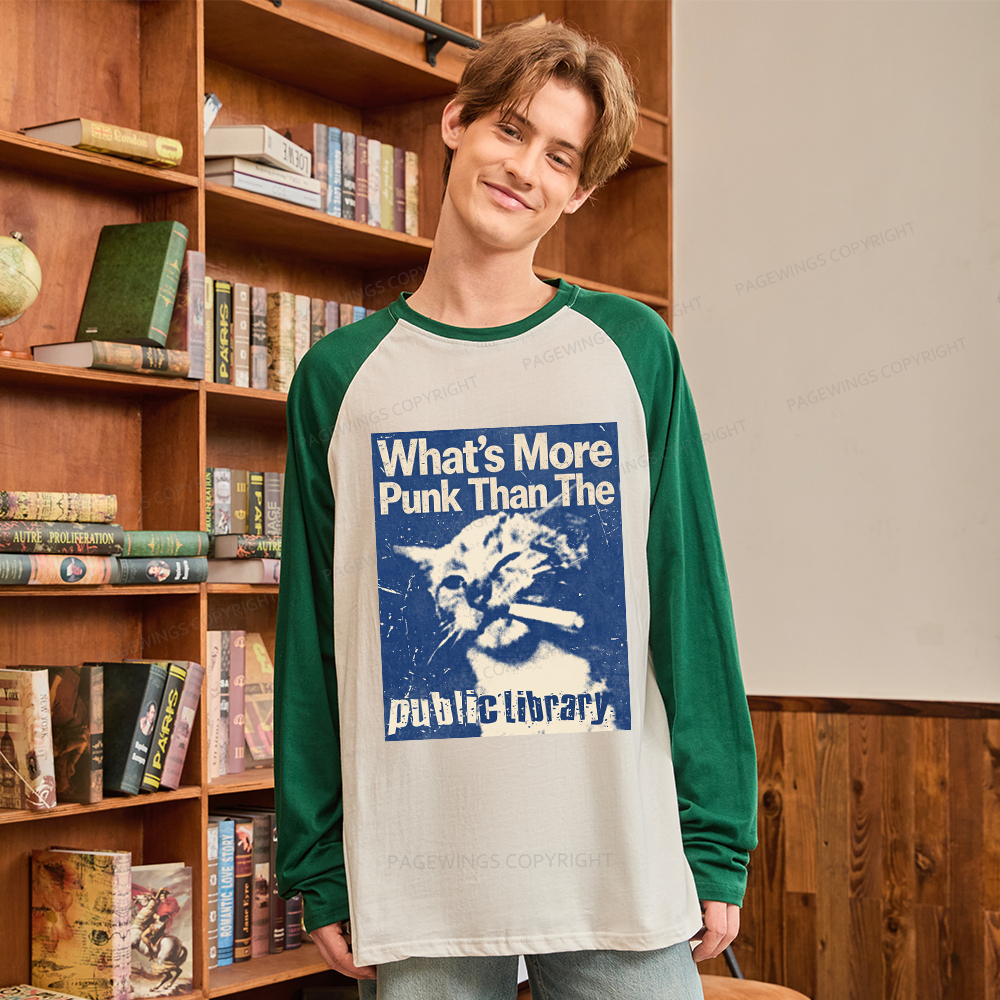 Pagewings What's More Punk Than The Public Library Long Sleeve Raglan T-shirt