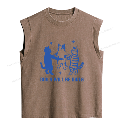 Pagewings Girls Will Be Girls Women's Washed Tank Top