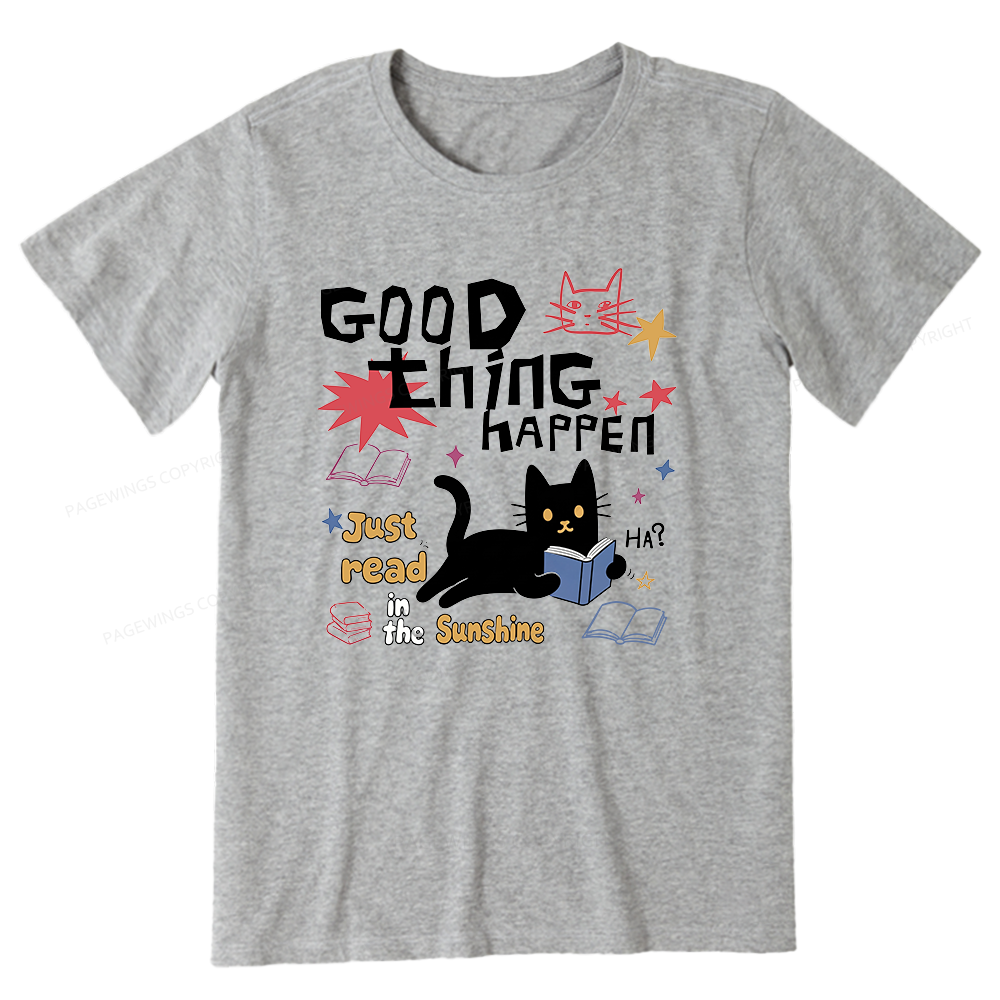 Pagewing Good Thing Happen Weird16286 Bookish Unisex Classic T-shirt