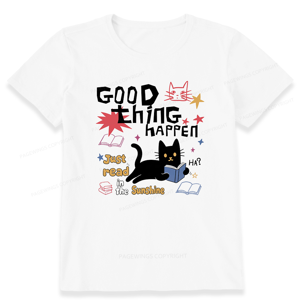 Pagewing Good Thing Happen Weird16286 Bookish Unisex Classic T-shirt