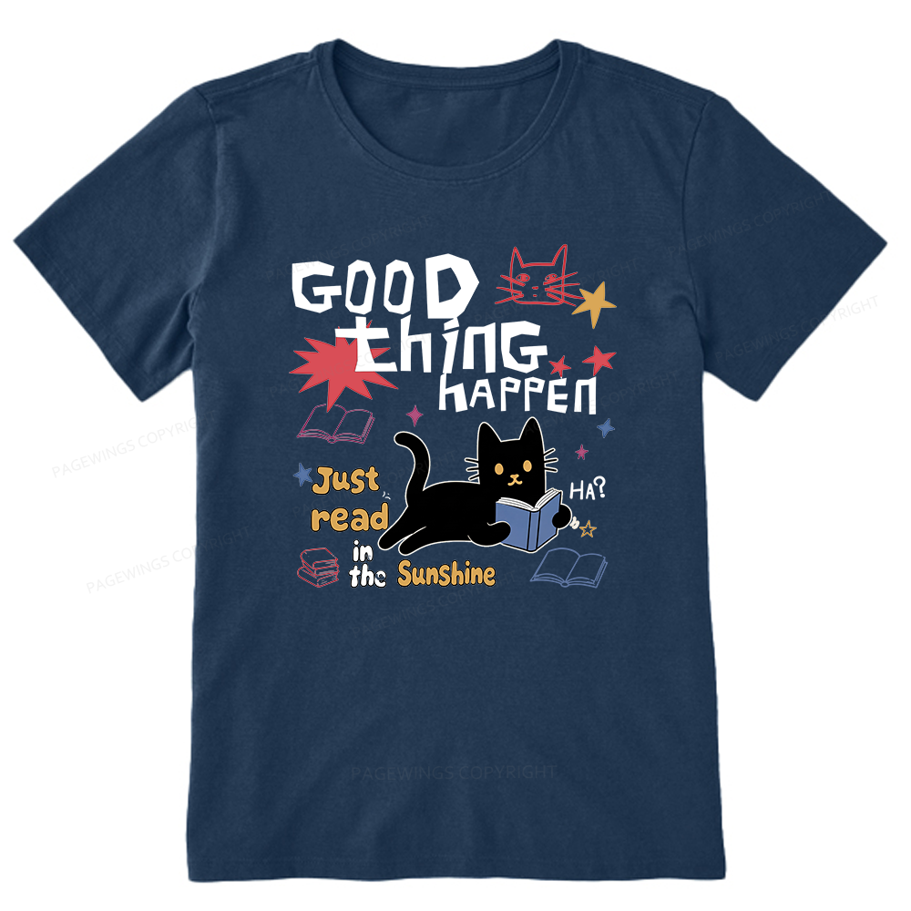 Pagewing Good Thing Happen Weird16286 Bookish Unisex Classic T-shirt