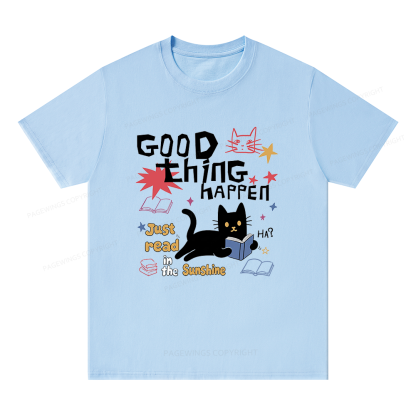 Pagewing Good Thing Happen Weird16286 Bookish Unisex Classic T-shirt