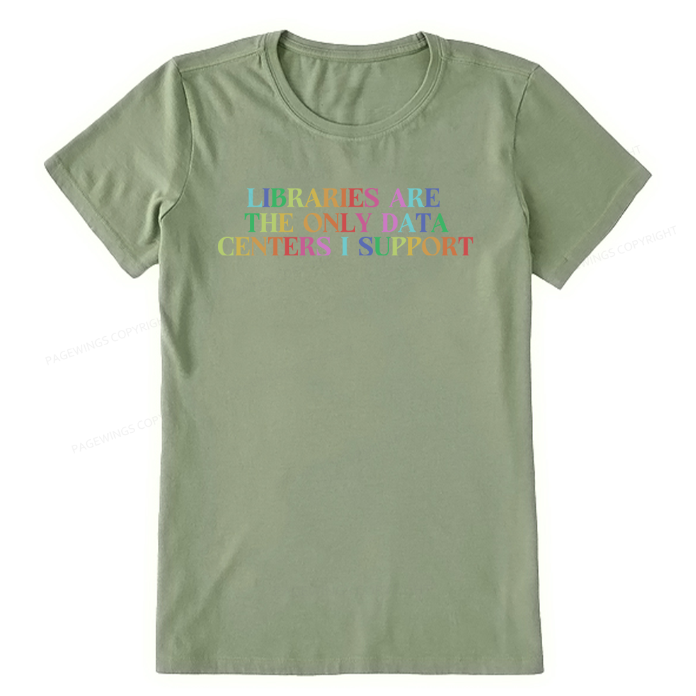 Pagewing Libraries Are The Only Data Centers16292 Bookish Unisex Classic T-shirt