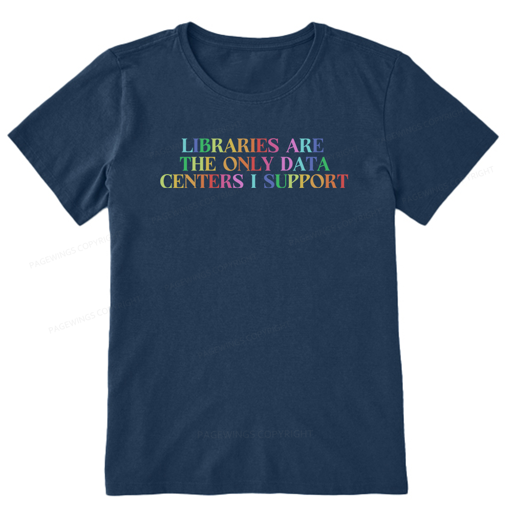 Pagewing Libraries Are The Only Data Centers16292 Bookish Unisex Classic T-shirt