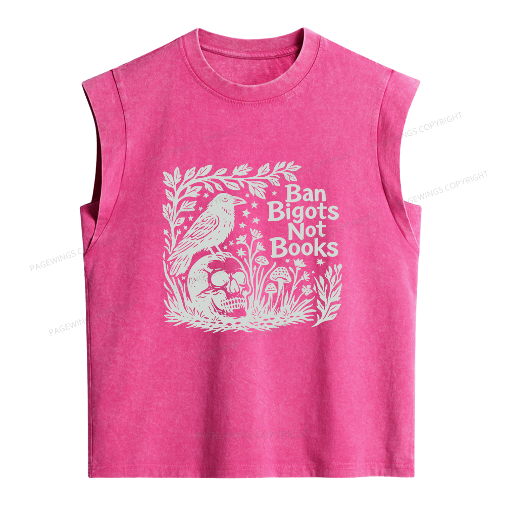 Pagewings Ban Bigots Not Books Women's Washed Tank Top
