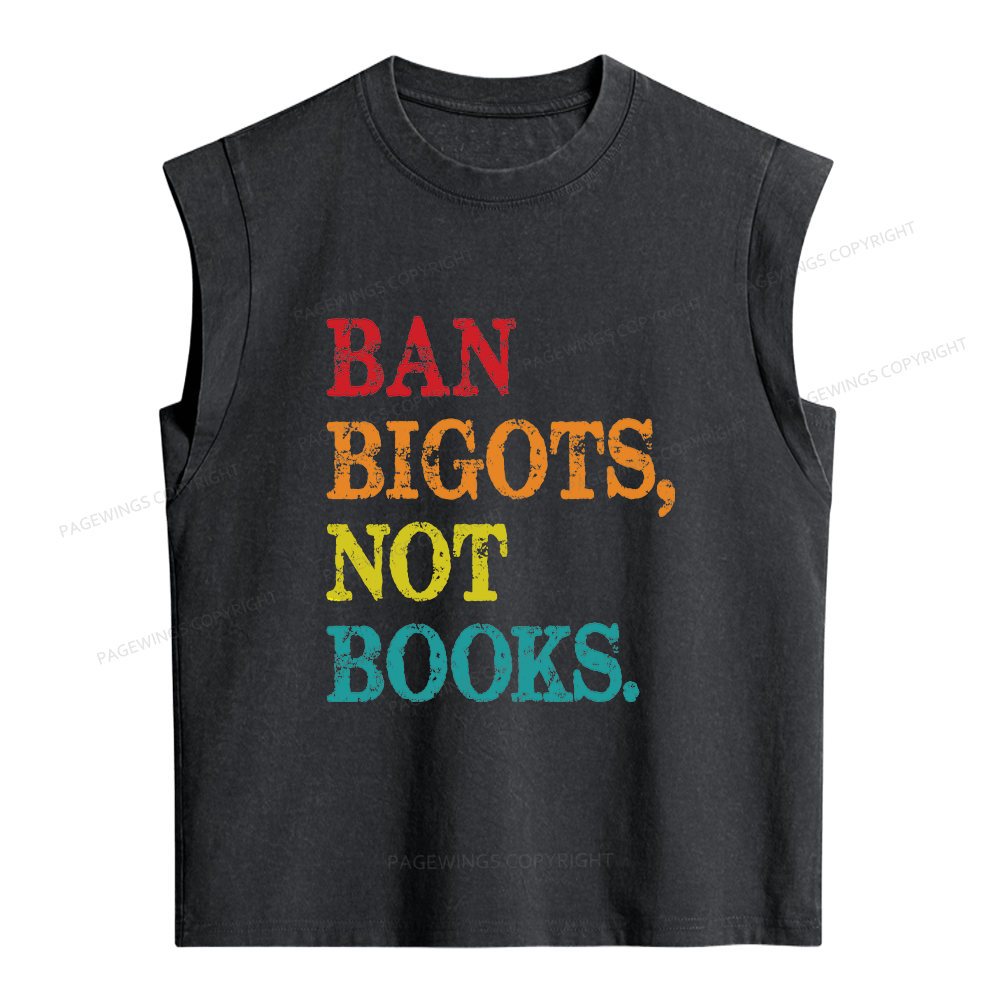 Pagewings Ban Bigots Not Books Women's Washed Tank Top