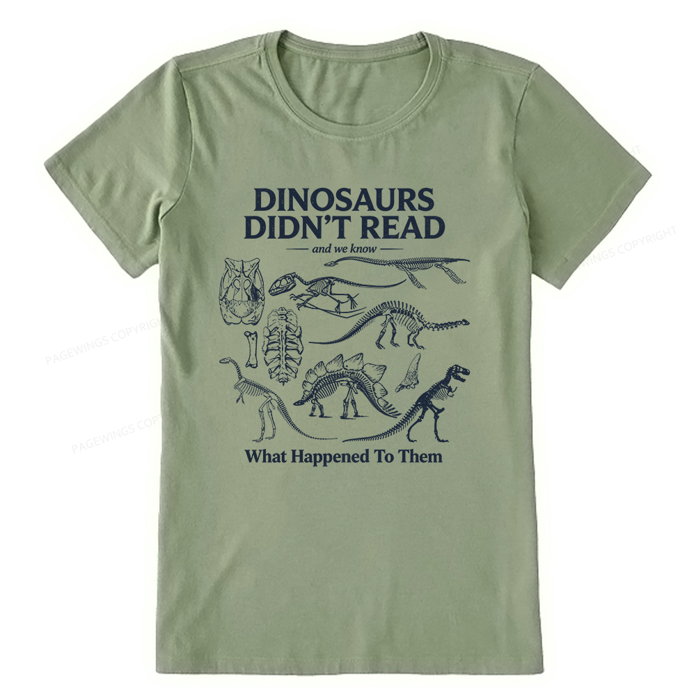 Pagewings Dinosaurs Didn’t Read16236 Bookish Unisex Classic T-shirt