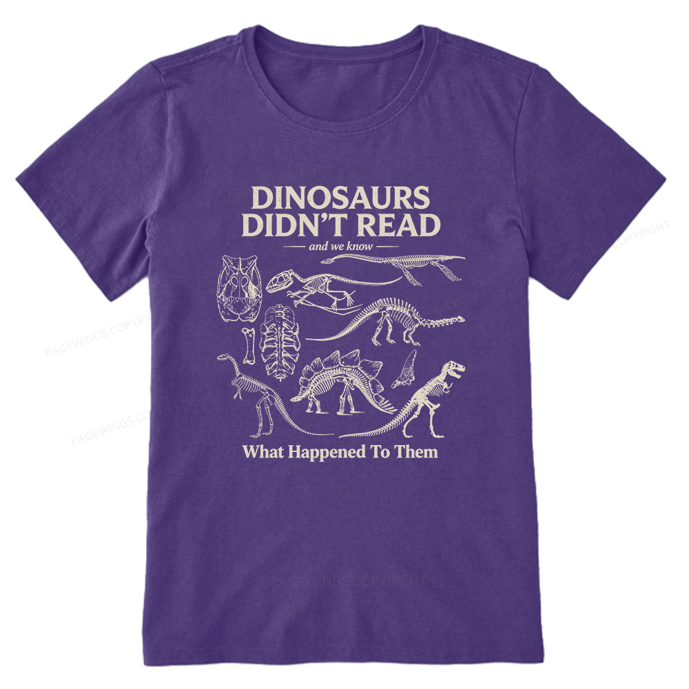 Pagewings Dinosaurs Didn’t Read16236 Bookish Unisex Classic T-shirt