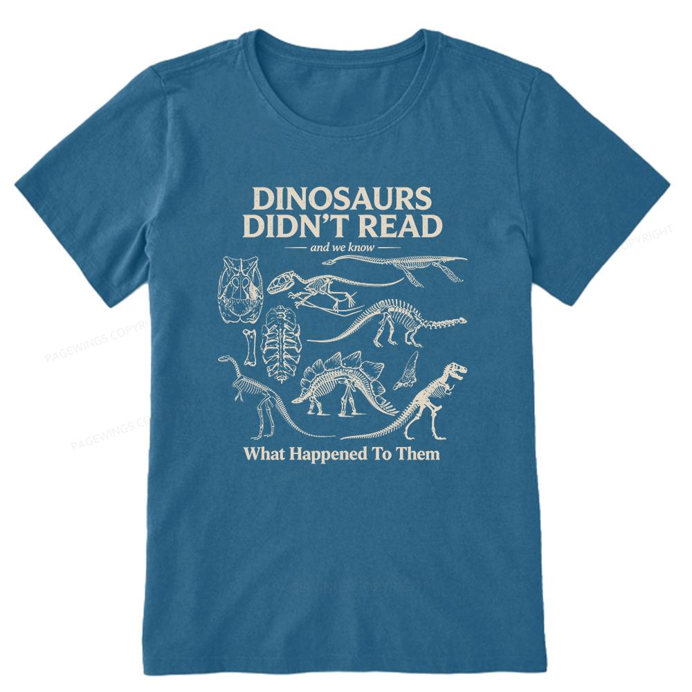 Pagewings Dinosaurs Didn’t Read16236 Bookish Unisex Classic T-shirt