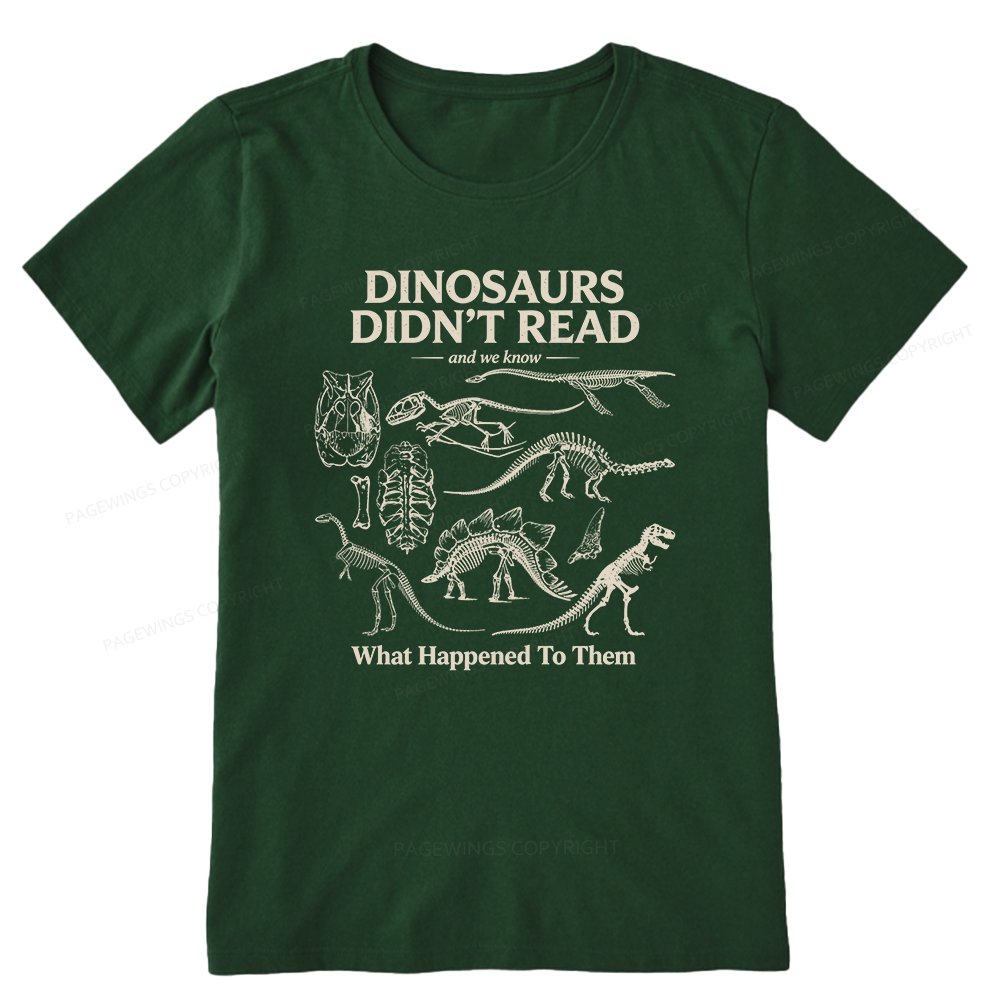 Pagewings Dinosaurs Didn’t Read16236 Bookish Unisex Classic T-shirt