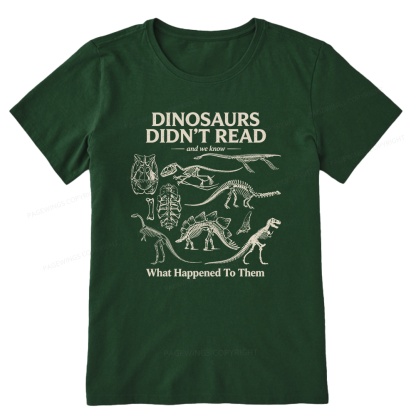 Pagewings Dinosaurs Didn’t Read16236 Bookish Unisex Classic T-shirt