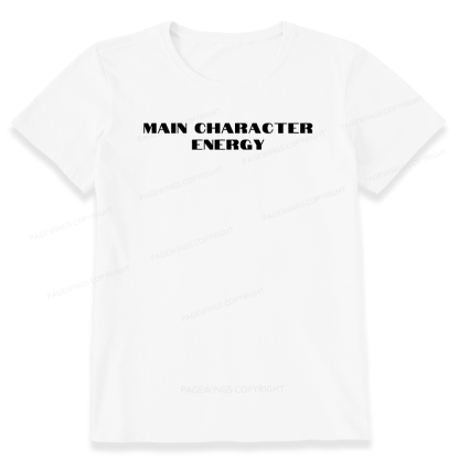 Pagewings Main Character Energy16042 Bookish Unisex Classic T-shirt