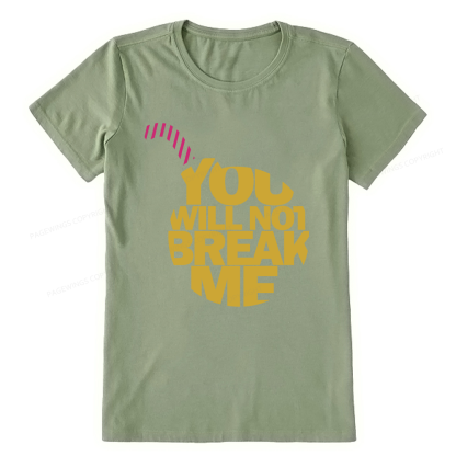 Pagewings You Will Not Break Me Unisex Classic T-shirt