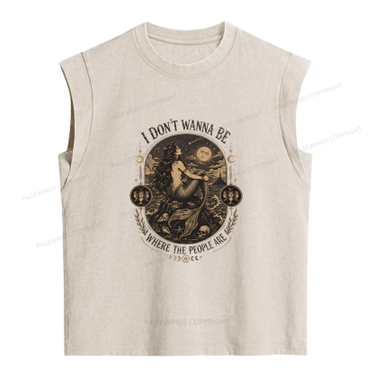 Pagewings I Don't Wanna Be Where The People Are Women's Washed Tank Top