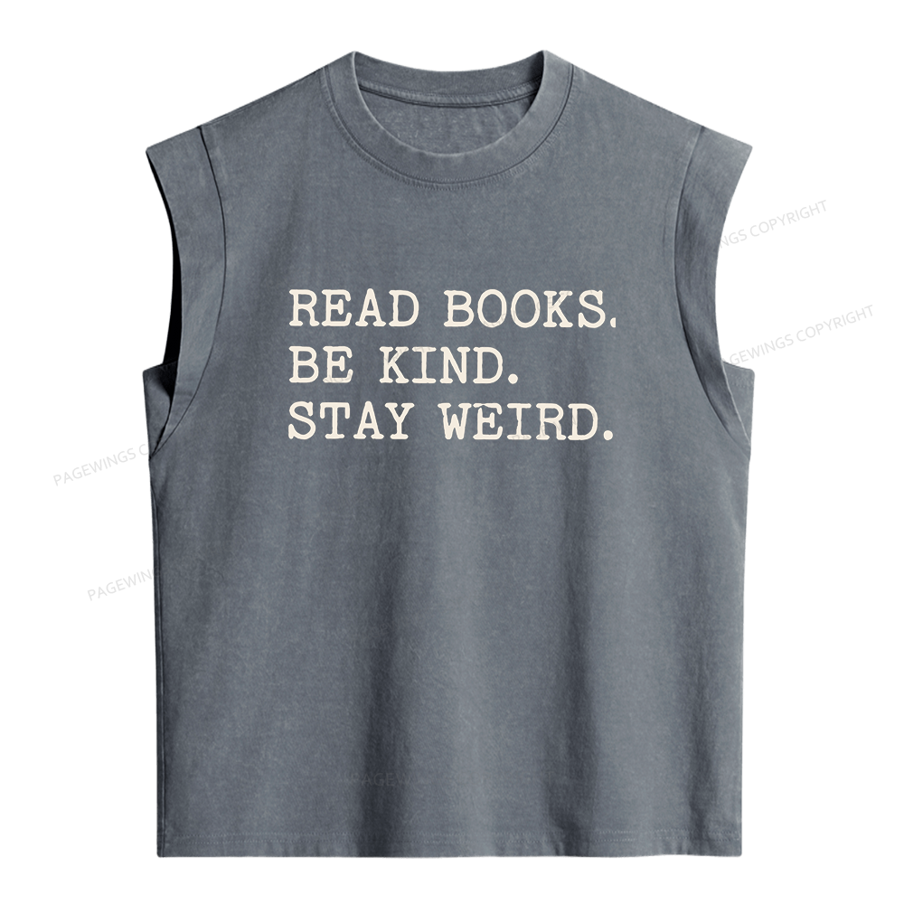 Pagewings Read Books Be Kind Stay Weird Women's Washed Tank Top