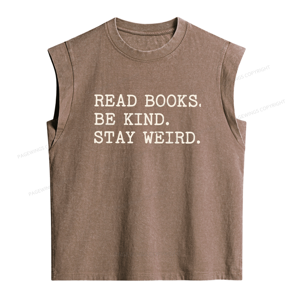 Pagewings Read Books Be Kind Stay Weird Women's Washed Tank Top