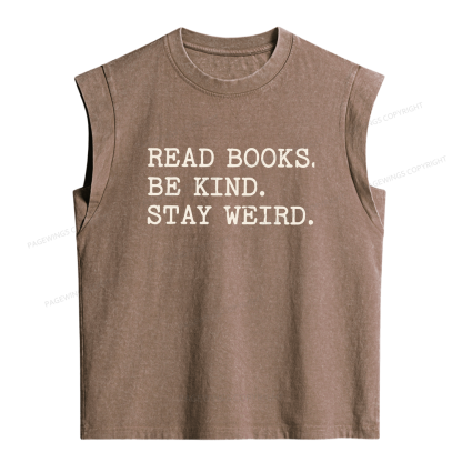 Pagewings Read Books Be Kind Stay Weird Women's Washed Tank Top