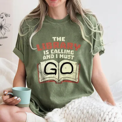 Pagewings The Library Is Calling And I Must Go Unisex Washed T-shirt