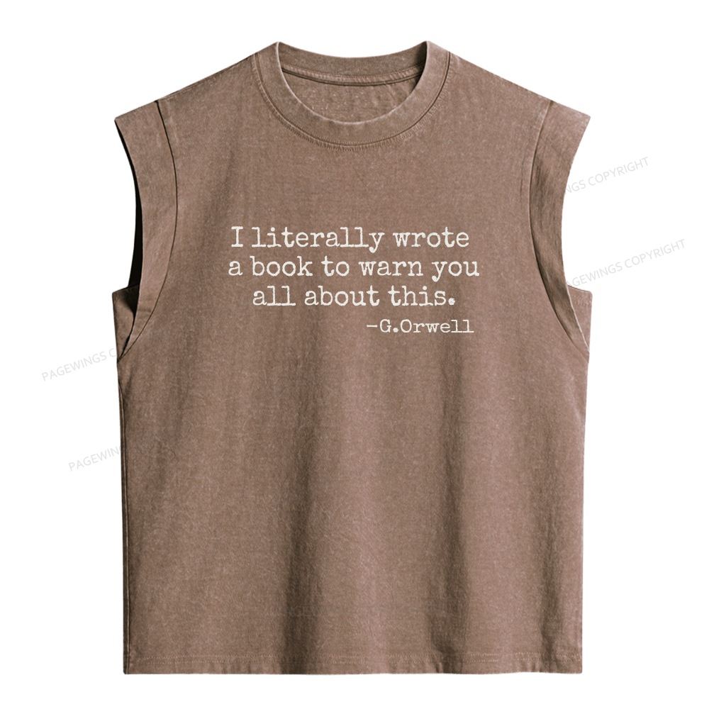 Pagewings I Literally Wrote A Book To Warn You Women's Washed Tank Top