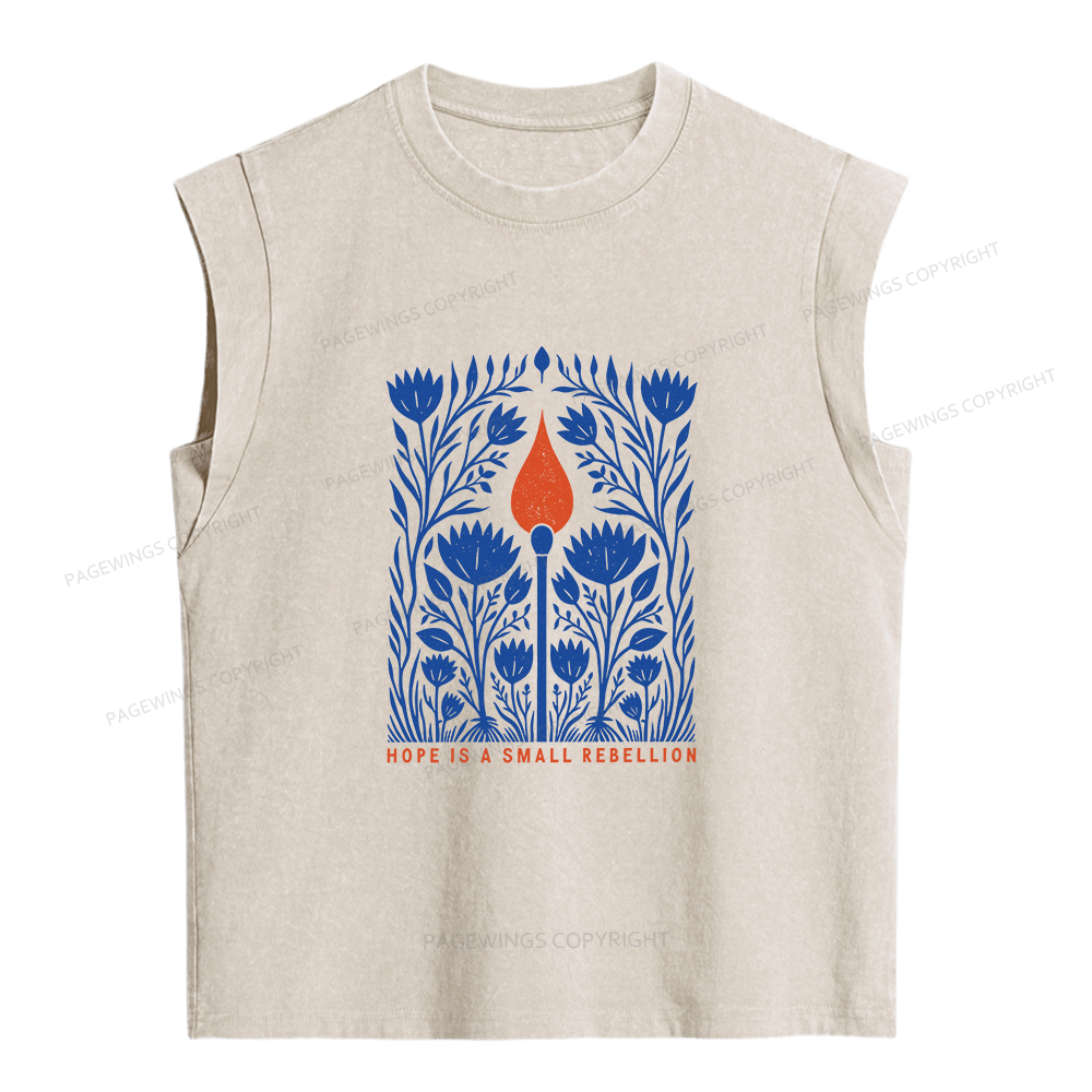Pagewings Hope Is A Small Rebellion Women's Washed Tank Top