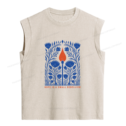 Pagewings Hope Is A Small Rebellion Women's Washed Tank Top