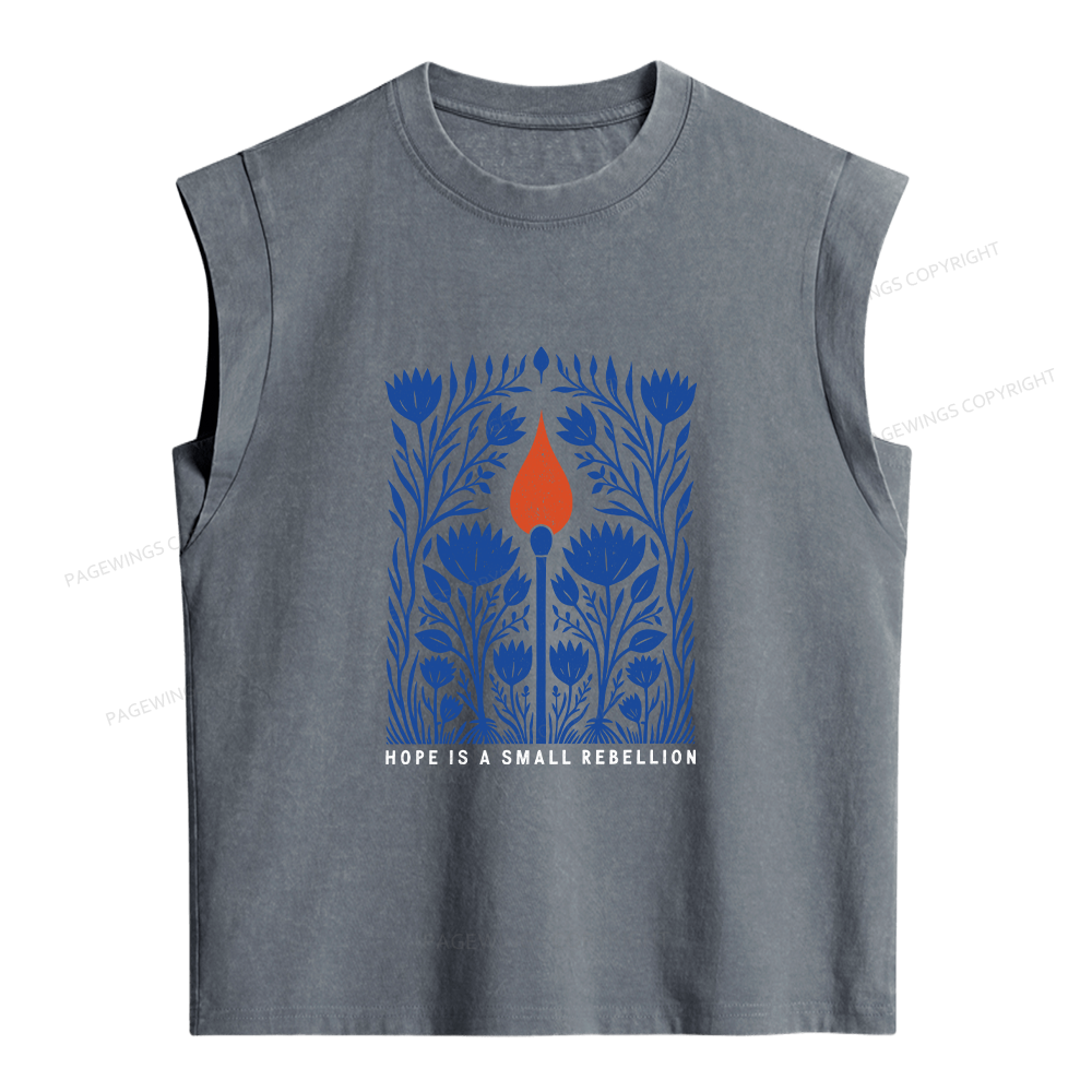 Pagewings Hope Is A Small Rebellion Women's Washed Tank Top