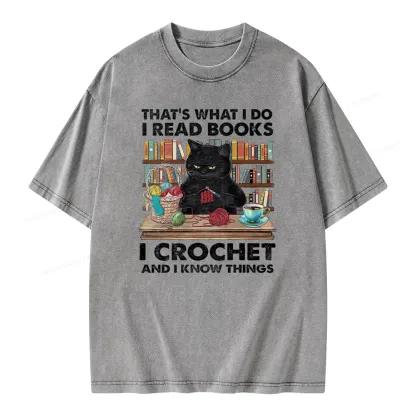 Pagewings I Read Books I Crochet And I Know Things Unisex Washed T-shirt