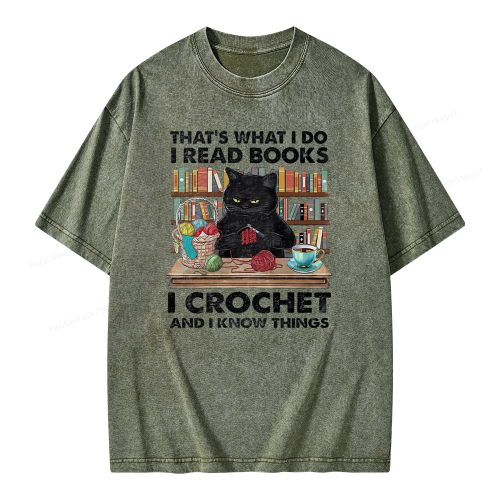 Pagewings I Read Books I Crochet And I Know Things Unisex Washed T-shirt