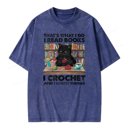 Pagewings I Read Books I Crochet And I Know Things Unisex Washed T-shirt