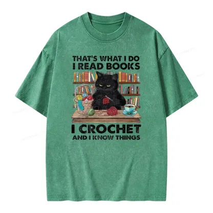 Pagewings I Read Books I Crochet And I Know Things Unisex Washed T-shirt