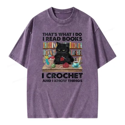Pagewings I Read Books I Crochet And I Know Things Unisex Washed T-shirt