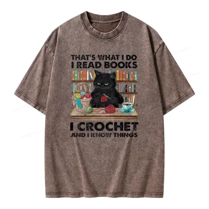Pagewings I Read Books I Crochet And I Know Things Unisex Washed T-shirt
