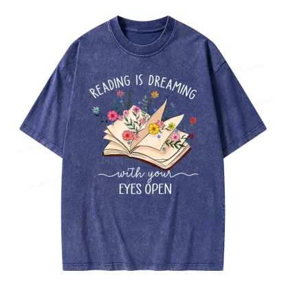 Pagewings Reading Is Dreaming With Your Eyes Open Unisex Washed T-shirt