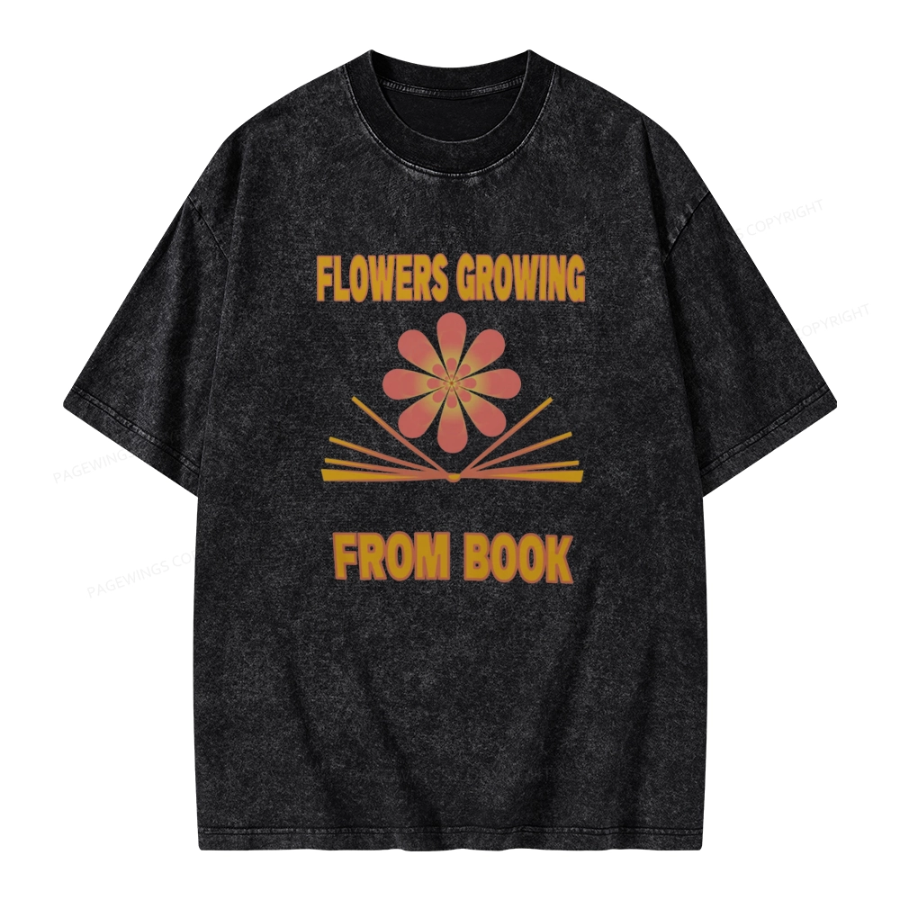 Pagewings Flowers Growing From Book Unisex Washed T-shirt
