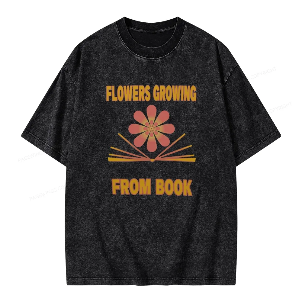 Pagewings Flowers Growing From Book Unisex Washed T-shirt