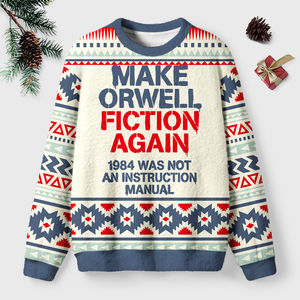 Pagewings Make Orwell Fiction Again Unisex Ugly Light Knit Sweatshirt