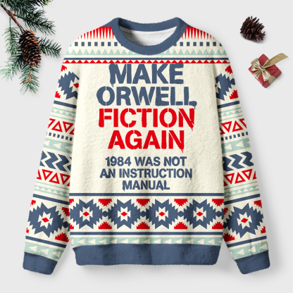 Pagewings Make Orwell Fiction Again Unisex Ugly Light Knit Sweatshirt
