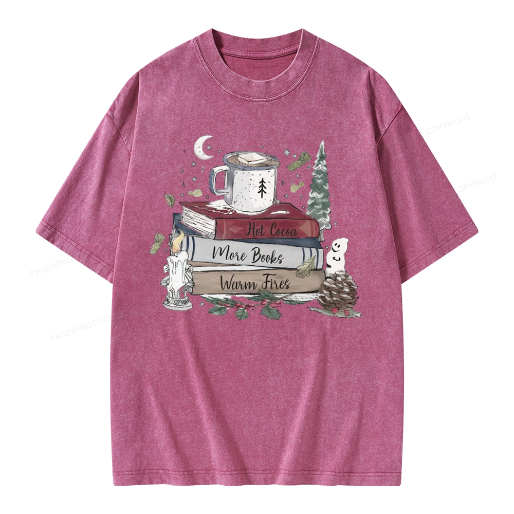 Pagewings Hot Cocoa More Books Warm Fires Unisex Washed T-shirt