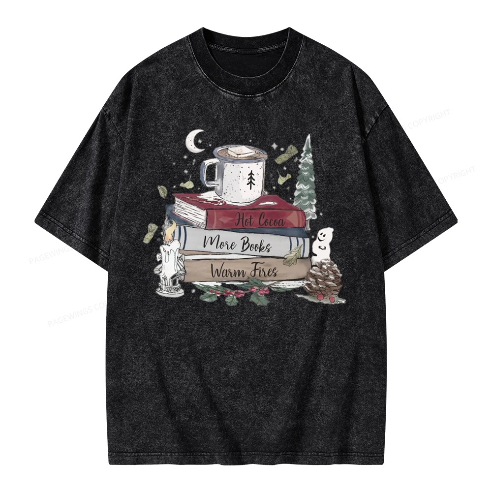 Pagewings Hot Cocoa More Books Warm Fires Unisex Washed T-shirt