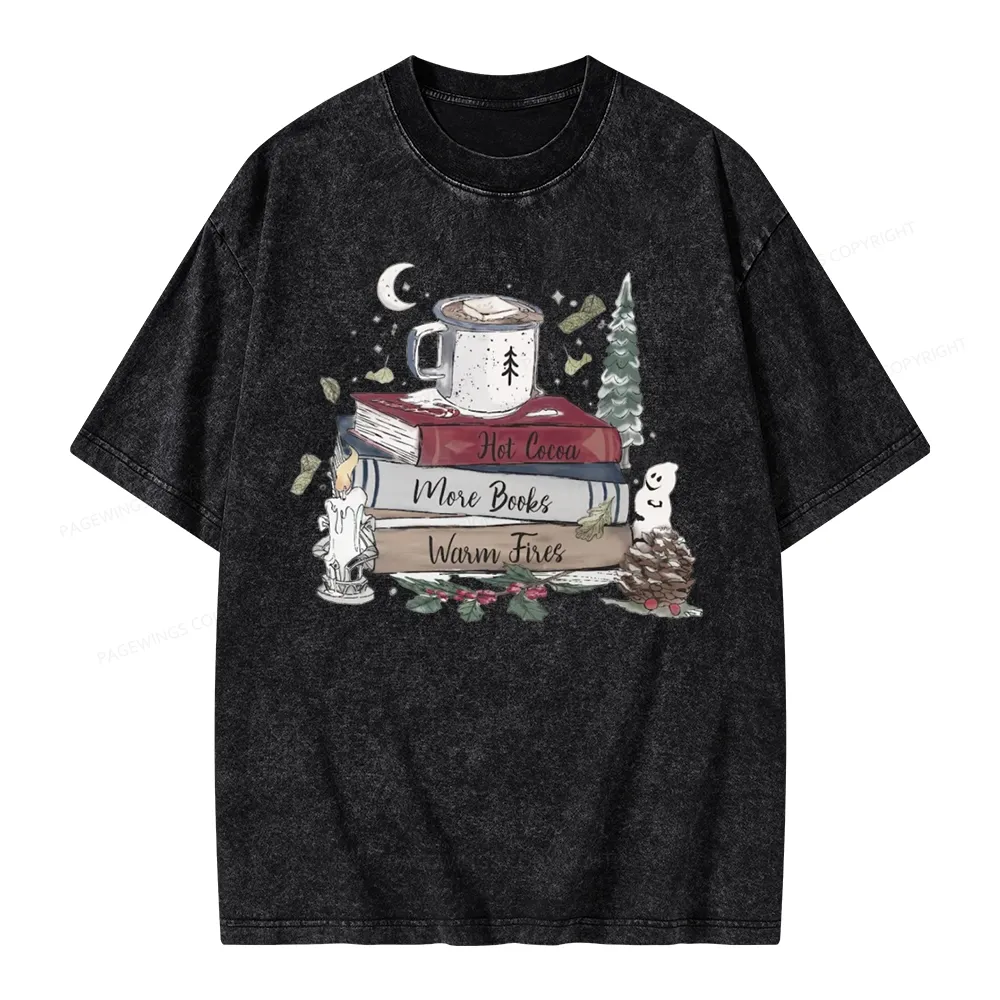 Pagewings Hot Cocoa More Books Warm Fires Unisex Washed T-shirt