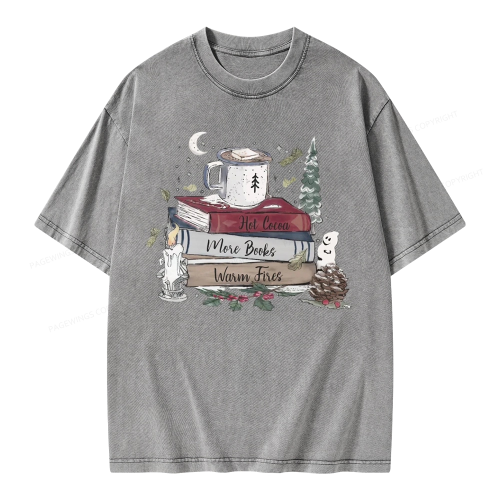 Pagewings Hot Cocoa More Books Warm Fires Unisex Washed T-shirt