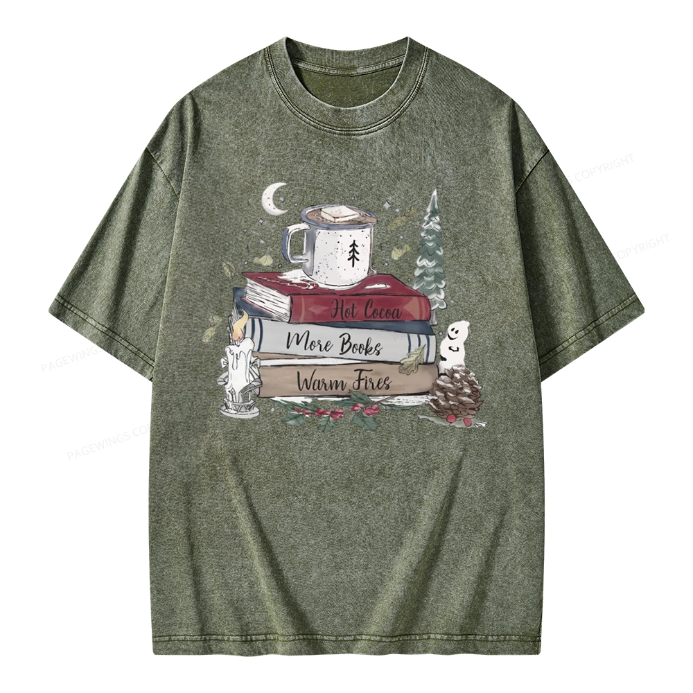 Pagewings Hot Cocoa More Books Warm Fires Unisex Washed T-shirt