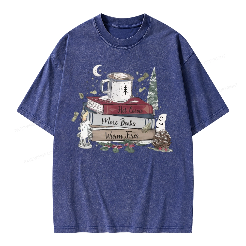 Pagewings Hot Cocoa More Books Warm Fires Unisex Washed T-shirt